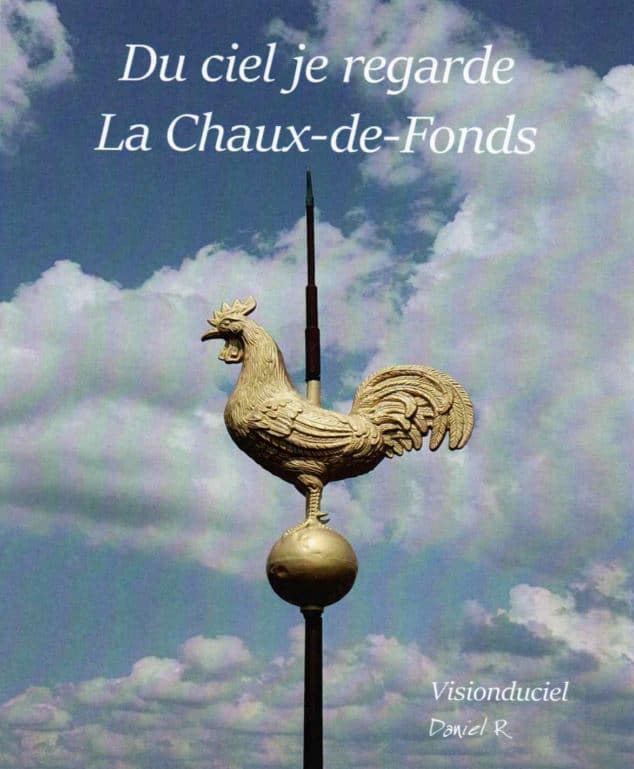 Soutenir La Paternelle en découvrant La Chaux-de-Fonds vue du ciel.
